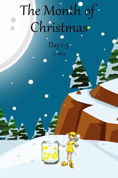 Cover The Month of Christmas - Day 1-5 (eBook, ePUB)