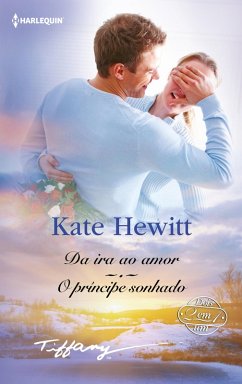 Cover Da ira ao amor - O príncipe sonhado (eBook, ePUB)