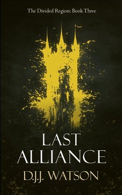 Cover Last Alliance (The Divided Region, #3) (eBook, ePUB)