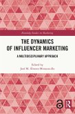 The Dynamics of Influencer Marketing (eBook, PDF)