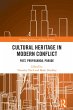 Cultural Heritage in Modern Conflict... - Bild 1