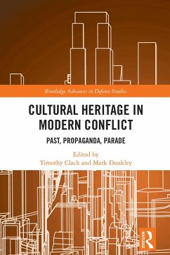 Cultural Heritage in Modern Conflict (eBook, ePUB)