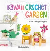 Kawaii Crochet Garden (eBook, ePUB) Kawaii Crochet Garden (eBook, ePUB)