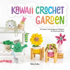 Kawaii Crochet Garden (eBook, ePUB) - Bradley, Melissa
