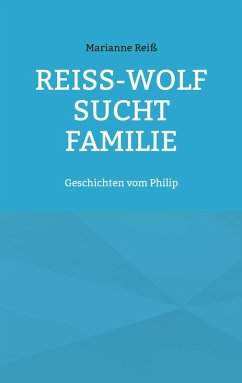 Reiß-Wolf sucht Familie (eBook, ePUB)