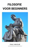Filosofie voor Beginners (eBook, ePUB)