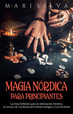 Magia nórdica para principiantes (eBook, ePUB) - Silva, Mari