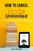 How To Cancel Kindle Unlimited (eBook, ePUB)