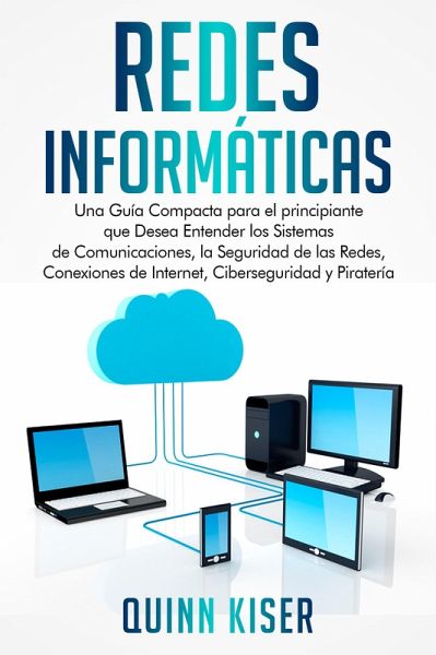 Redes Informáticas (eBook, ePUB) Redes Informáticas (eBook, ePUB)