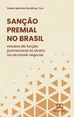 Sanção Premial no Brasil (eBook, ePUB) Sanção Premial no Brasil (eBook, ePUB)