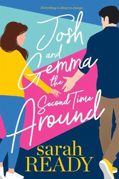 Josh and Gemma the Second Time Around (eBook, ePUB) - Ready, Sarah