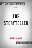 The Storyteller by Jodi Picoult: Conversation Starters (eBook, ePUB)