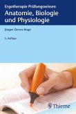 Anatomie, Biologie und Physiologie (eBook, ePUB)