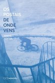 Os Postais de Onde Vens (eBook, ePUB)