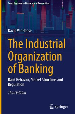 The Industrial Organization of Banking - VanHoose, David