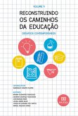 Reconstruindo os caminhos da Educação (eBook, ePUB)