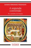 A segunda conversão (eBook, ePUB)