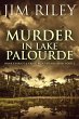 Murder in Lake Palourde (eBook, ePUB) - Bild 1
