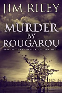 Murder by Rougarou (eBook, ePUB) - Riley, Jim