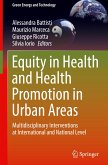 Equity in Health and Health Promotion in Urban Areas