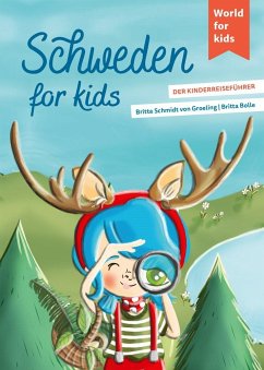 Schweden for kids - Schmidt von Groeling, Britta