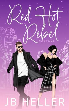 Cover Red Hot Rebel (Hunters & Co., #3) (eBook, ePUB)
