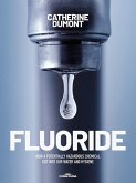 FLUORIDE (eBook, ePUB)