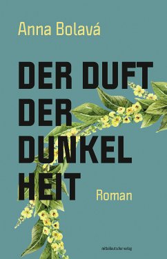 Der Duft der Dunkelheit (eBook, ePUB) - Bolavá, Anna