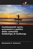 Cambiamenti socio-economici e politici della comunità Kabbaliga di Gulbarga