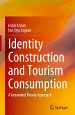 Identity Construction and Tourism Consumption