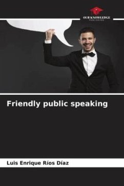 Friendly public speaking - Ríos Díaz, Luis Enrique