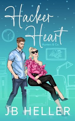 Hacker Heart (Hunters & Co., #2) (eBook, ePUB) - Heller, Jb