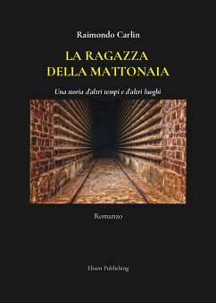 La ragazza della mattonaia (eBook, ePUB) - Carlin, Raimondo