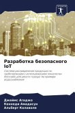 Razrabotka bezopasnogo IoT