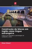 Construção de blocos em inglês como língua estrangeira