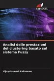 Analisi delle prestazioni del clustering basato sul sistema Fuzzy