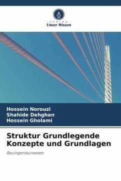 Struktur Grundlegende Konzepte und Grundlagen - Norouzi, Hossein;Dehghan, Shahide;Gholami, Hossein