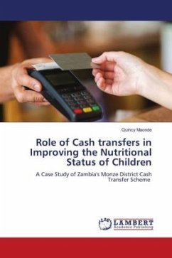 Role of Cash transfers in Improving the Nutritional Status of Children - Maonde, Quincy