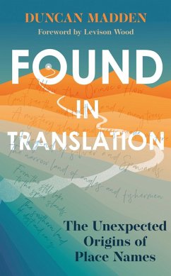 Found in Translation (eBook, ePUB) - Madden, Duncan