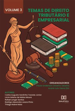 Temas de Direito Tributário e Empresarial (eBook, ePUB) - Teixeira, Paulo Enderson Oliveira; Elói, André Luís Vieira