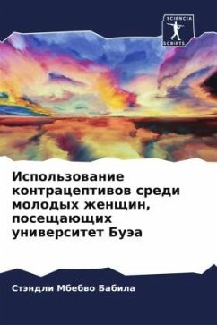 Ispol'zowanie kontraceptiwow sredi molodyh zhenschin, poseschaüschih uniwersitet Buäa - Babila, Ständli Mbebwo