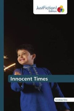 Innocent Times - Silas, Sandeep