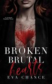 Broken Brutal Hearts (eBook, ePUB)