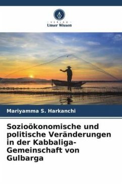 Sozioökonomische und politische Veränderungen in der Kabbaliga-Gemeinschaft von Gulbarga - Harkanchi, Mariyamma S.