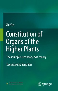 Constitution of Organs of the Higher Plants (eBook, PDF) - Yen, Chi