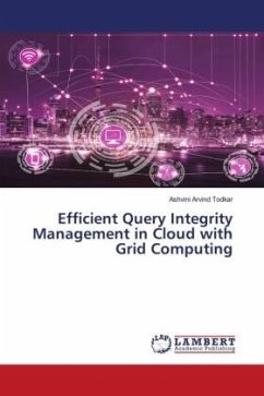 Efficient Query Integrity Management in Cloud with Grid Computing