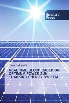 REAL TIME CLOCK BASED ON OPTIMUM POWER SUN TRACKING ENERGY SYSTEM - Boddepalli, Rajani