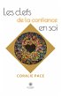 Les clefs de la confiance en soi - Bild 1