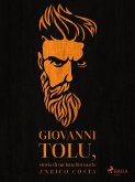 Giovanni Tolu, storia di un bandito sardo (eBook, ePUB)