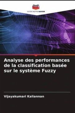 Analyse des performances de la classification basée sur le système Fuzzy - Kaliannan, Vijayakumari